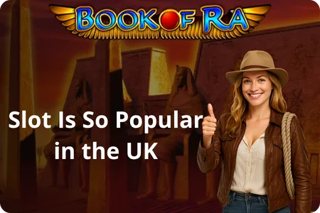 Why This Slot Is So Popular in the UK